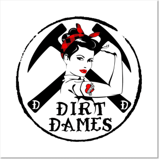 Dirt Dames - Women Rockhound, Geologist, Paleontologist, Fosssil Girl, Posters and Art